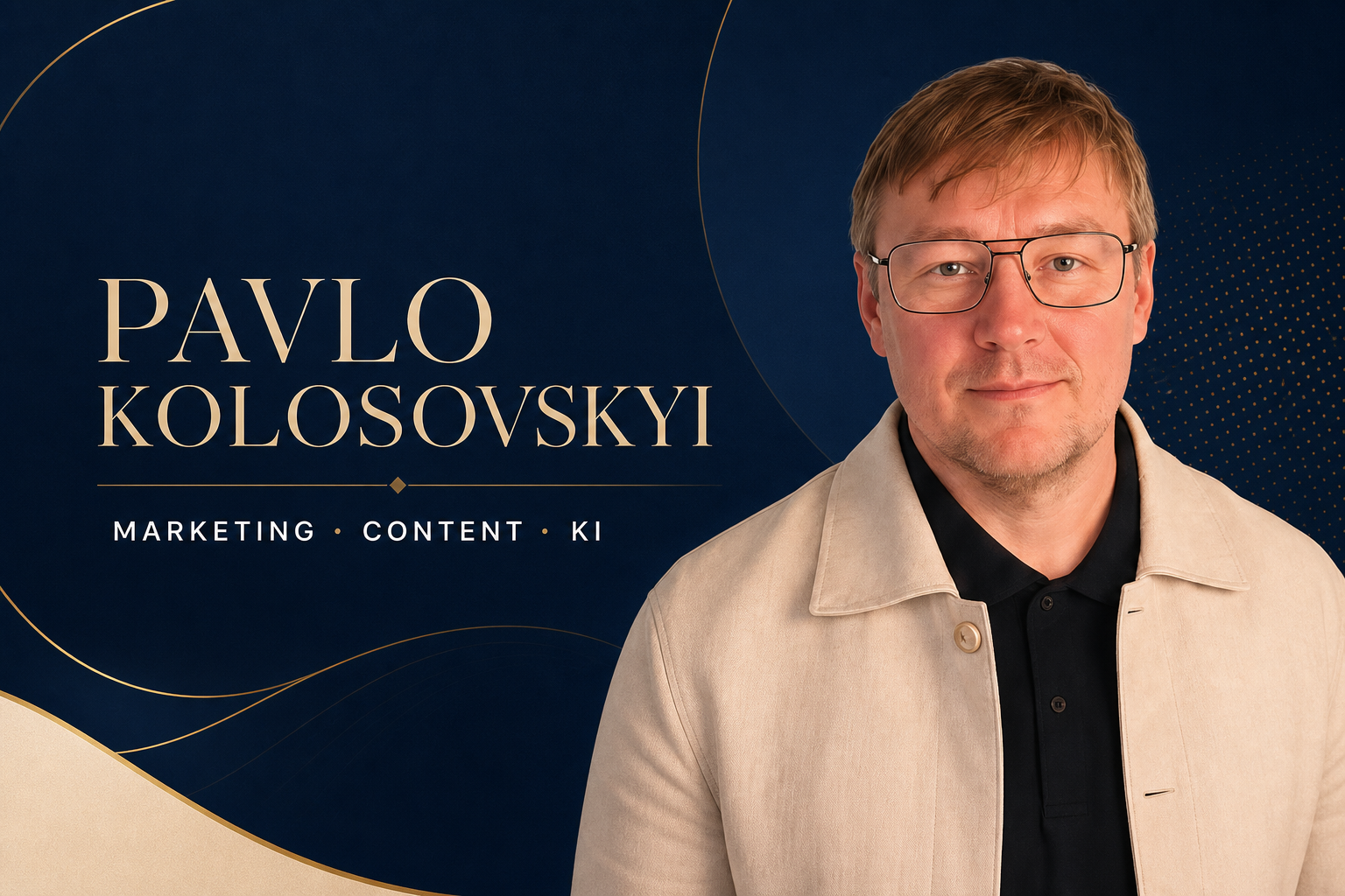 Pavlo Kolosovskyi - Marketing, Content und KI